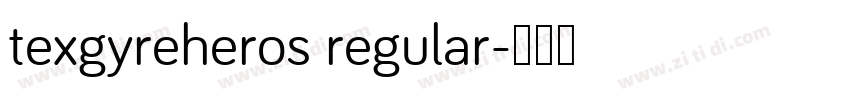 texgyreheros regular字体转换